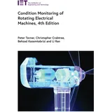 Condition Monitoring of Rotating Electrical Machines (Energy Engineering)