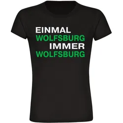 multifanshop Damen T-Shirt - Wolfsburg - Einmal Immer - Druck grün - Frauen
