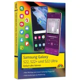 Markt + Technik Samsung Galaxy S22, S22+ und S22 Ultra Smartphone