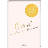 Paperish Verlag Oma, erzähl mir deine Geschichte!