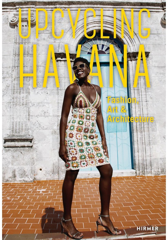 Upcycling Havana  Gebunden