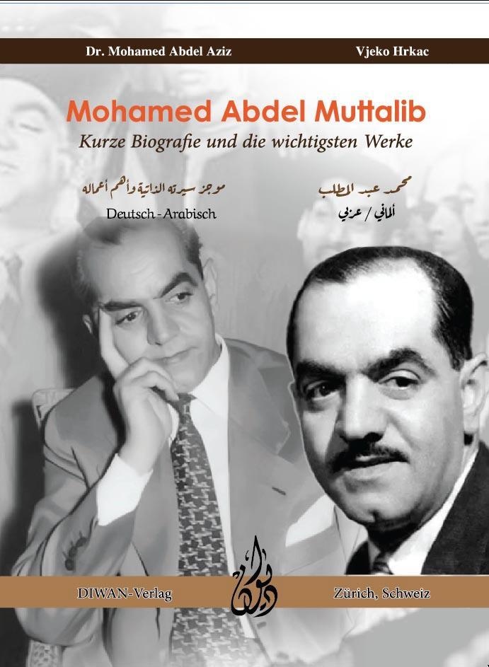 Mohamed Abdel Muttalib - Mohamed Abdel Aziz  Vjeko Hrkac  Taschenbuch