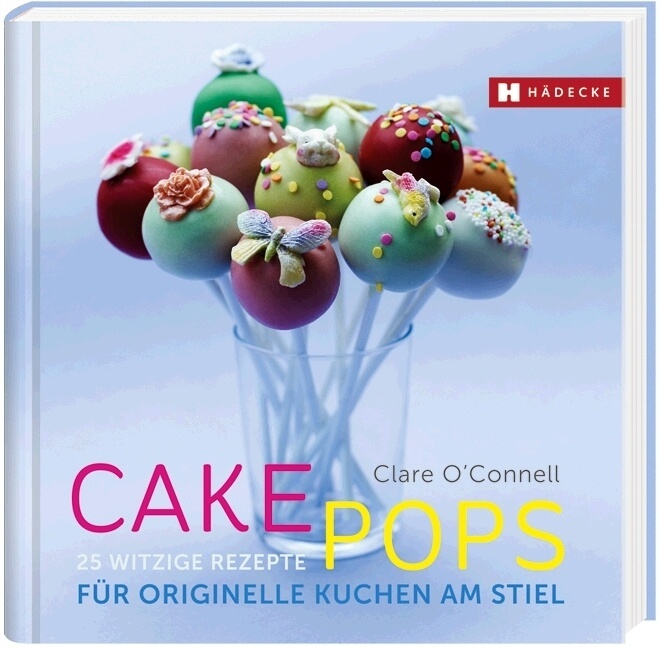 Cakepops - Clare O'Connell  Gebunden