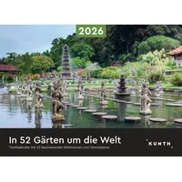 Kunth In 52 Gärten um die Welt - KUNTH