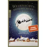 Rowohlt Weihnachtsgeschichten am Kamin 34: Gesammelt von Barbara Mürmann