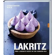 Landwirtschaftsverlag Lakritz: Süße und herzhafte Rezepte mit dem schwarzen Gold. Die vielseitigen Anwendungen von Lakritz in Kuchen, Desserts und Saucen entdecken: von Joghurt-Lakritz-Eis bis zu Lakritz-Balsamico.