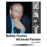 Beyer, Joachim, Verlag Bobby Fischer 60 beste Partien