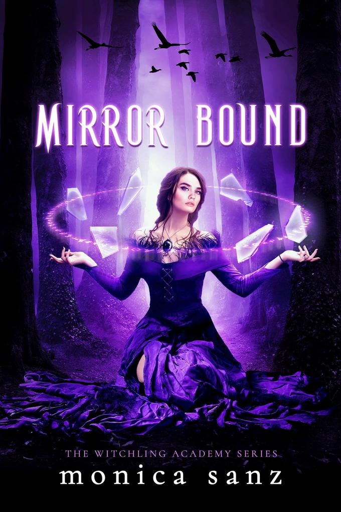 Mirror Bound: eBook von Monica Sanz
