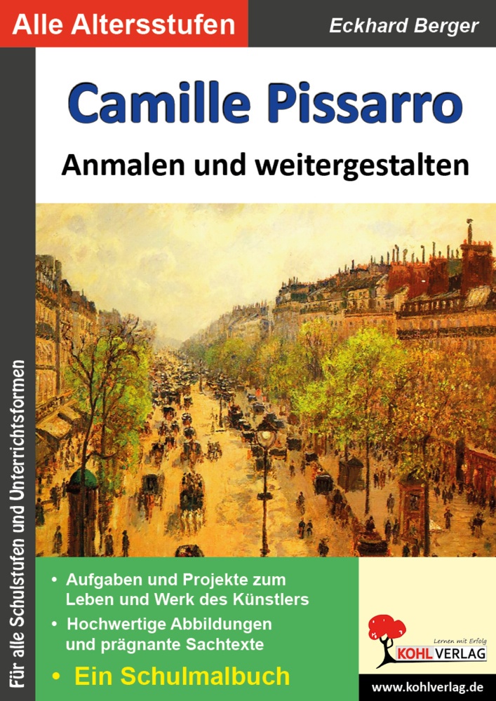 Bedeutende Künstler ... Anmalen Und Weitergestalten / Camille Pissarro ... Anmalen Und Weitergestalten - Eckhard Berger  Kartoniert (TB)
