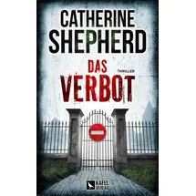 Kafel Verlag Das Verbot: Thriller
