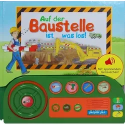 Auf der Baustelle ist was los!