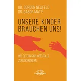 unimedica, ein imprint des narayana verlags Unsere Kinder brauchen uns