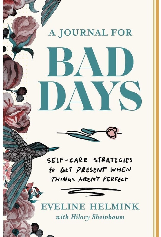A Journal For Bad Days - Eveline Helmink  Kartoniert (TB)
