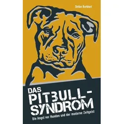 Das Pitbull-Syndrom