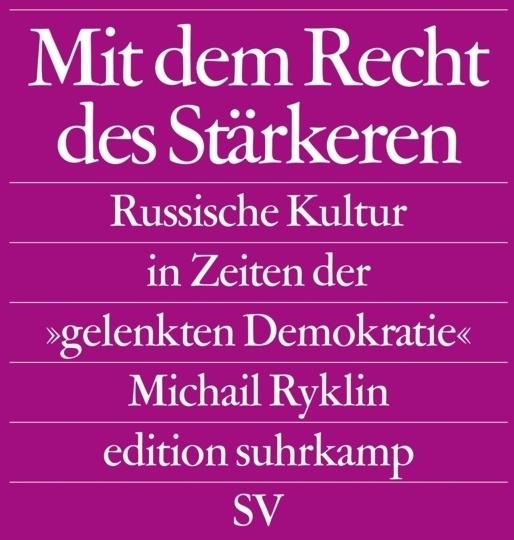 Mit Dem Recht Des Stärkeren - Michail Ryklin  Taschenbuch