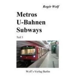 Metros - U-Bahnen - Subways