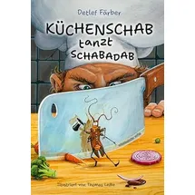 Mitteldeutscher Verlag Küchenschab tanzt Schabadab