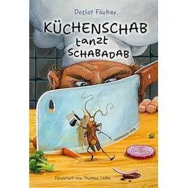 Mitteldeutscher Verlag Küchenschab tanzt Schabadab