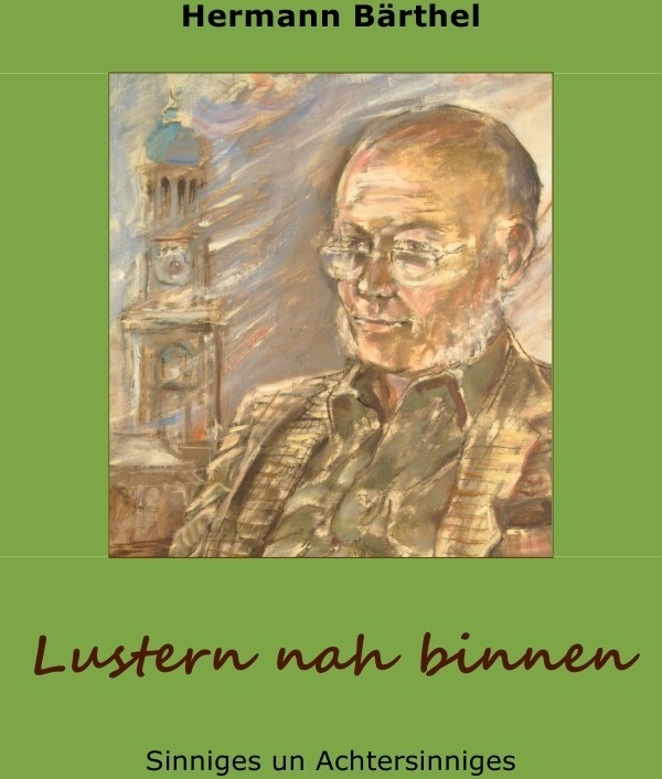 Lustern Nah Binnen - Hermann Bärthel  Kartoniert (TB)