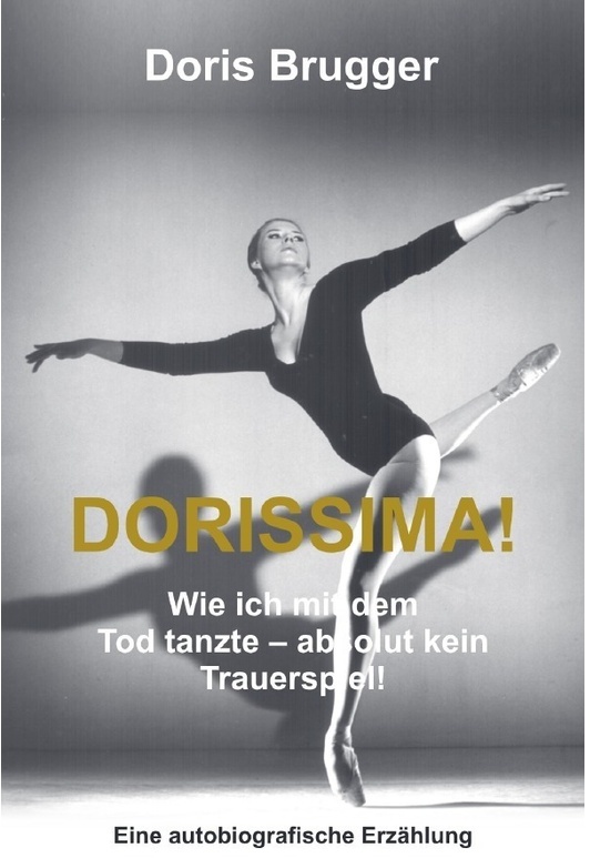 Dorissima! - Doris Brugger, Kartoniert (TB)