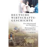 C.H. Beck Verlag Deutsche Wirtschaftsgeschichte