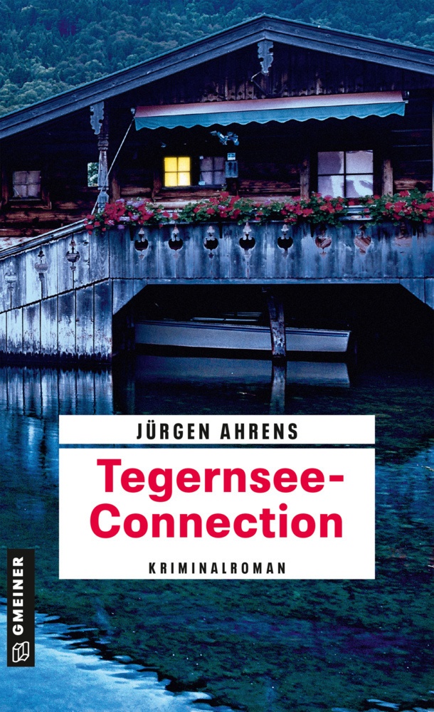 Tegernsee-Connection - Jürgen Ahrens  Kartoniert (TB)