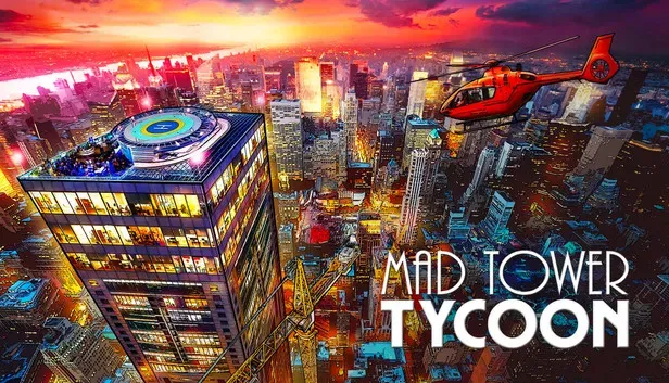 Mad Tower Tycoon