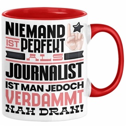 Trendation Tasse Journalist Geschenk Tasse Lustige Geschenkidee für Journalist Geburtst rot