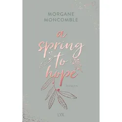 A Spring to Hope