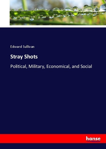 Stray Shots - Edward Sullivan  Kartoniert (TB)