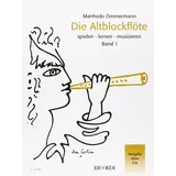 MGB Hal Leonard Srl Die Altblockflöte Band 1