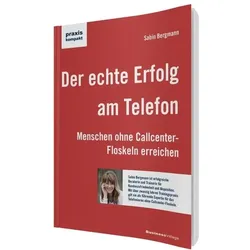 Der echte Erfolg am Telefon