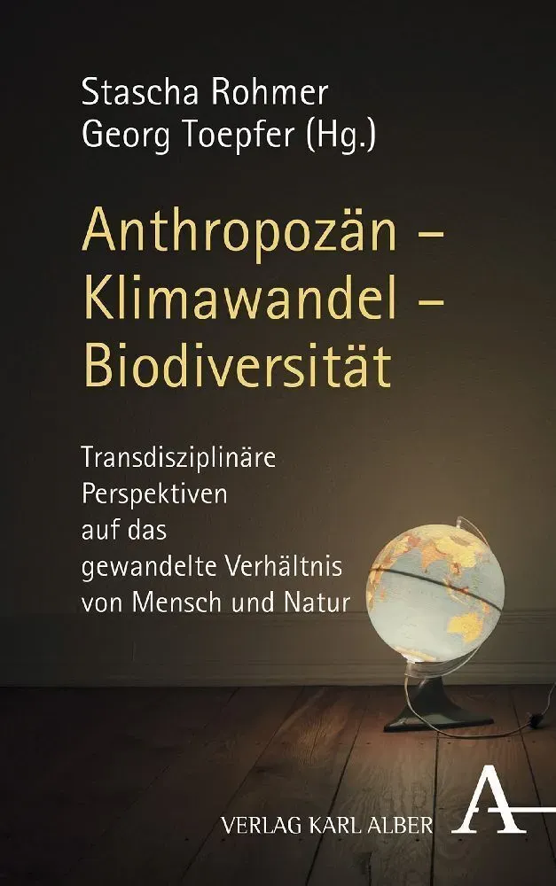 Anthropozän - Klimawandel - Biodiversität  Gebunden