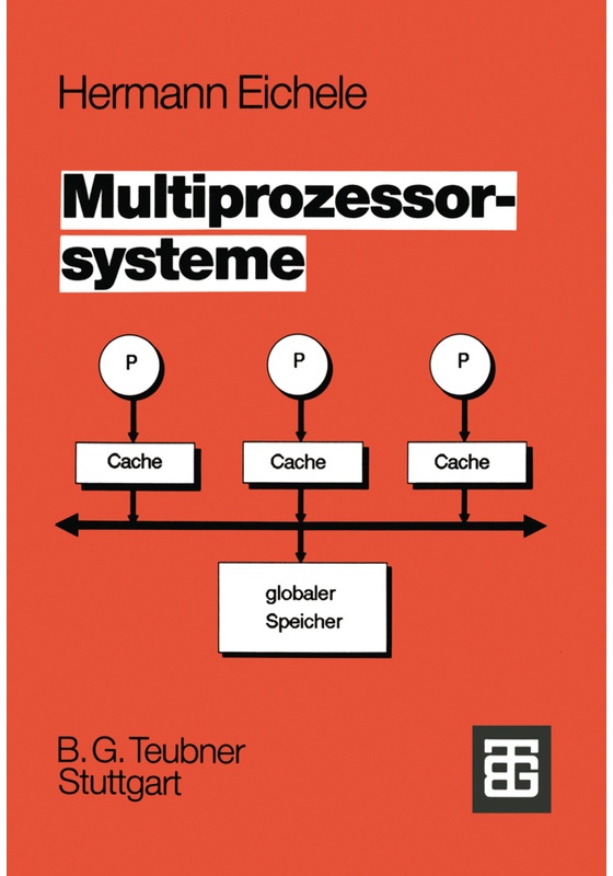 Multiprozessorsysteme - Hermann Eichele  Kartoniert (TB)