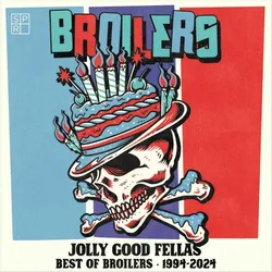 Jolly Good Fellas-Best of Broilers 1994-2024