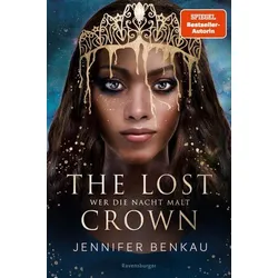 Wer die Nacht malt - The Lost Crown Bd. 1