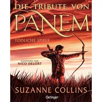Oetinger Tödliche Spiele / Die Tribute von Panem Bd.1