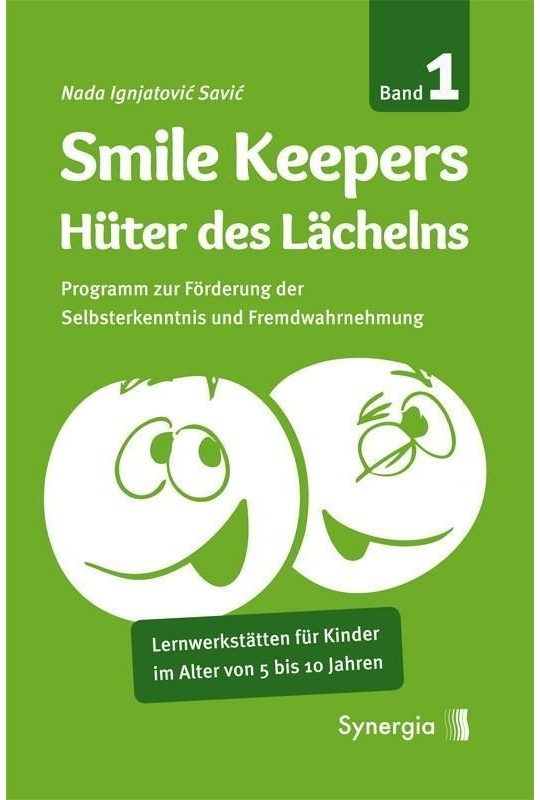 Smile Keepers - Hüter Des Lächelns - Nada Ignjatovic Savic, Kartoniert (TB)