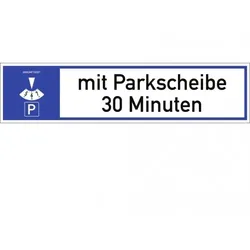 Dreifke® Schild, Parkplatzreservierer mit Parkscheibe ... Minuten/Stunden, Alu, 460x110 mm