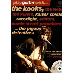 Play guitar with The Kooks, The View, The Killers and others (+CD)