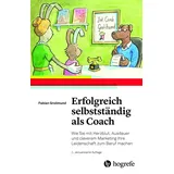 Hogrefe AG Erfolgreich selbstständig als Coach