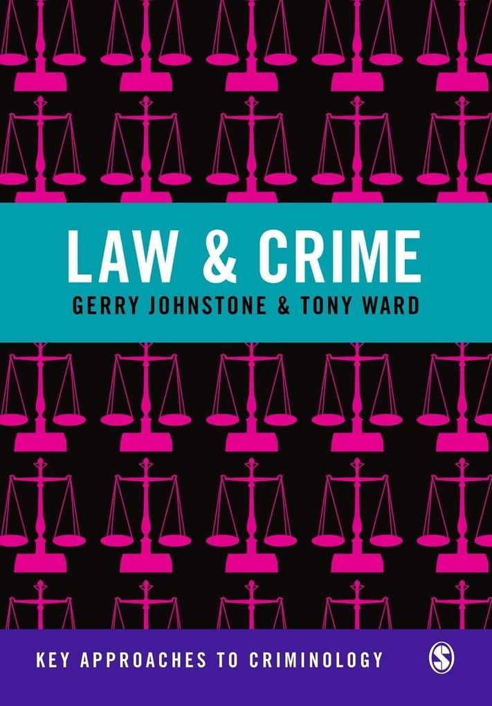 Law and Crime: eBook von Gerry Johnstone/ Tony Ward