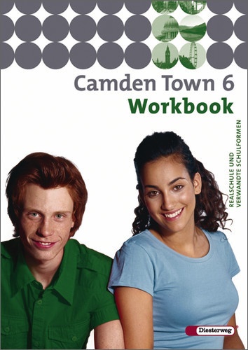 Camden Town / Camden Town / Camden Town - Lehrwerk Für Den Englischunterricht An Realschulen Und Verwandten Schulformen.Bd.6  Geheftet