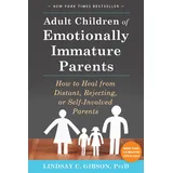 Little, Brown Book Group Adult Children of Emotionally Immature Parents