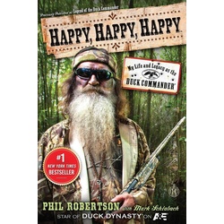 Happy Happy Happy als eBook Download von Phil Robertson