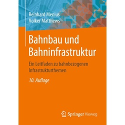 Bahnbau und Bahninfrastruktur als eBook Download von Volker Matthews/ Reinhard Menius