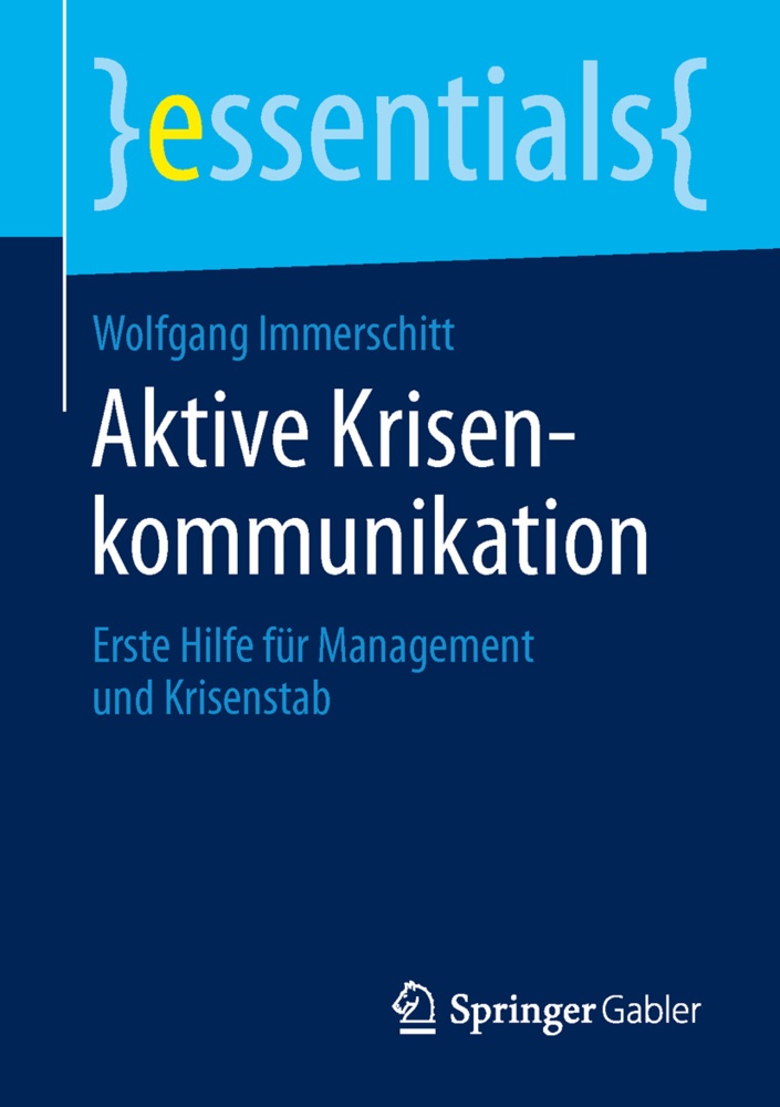Aktive Krisenkommunikation - Wolfgang Immerschitt  Kartoniert (TB)