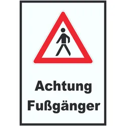 Achtung Fußgänger Schild A4 (210x297mm)