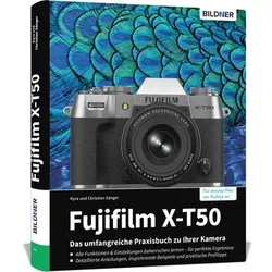 Buch Fujifilm X-T50 - Das umfangreiche Praxisbuch zu Ihrer Kamera!