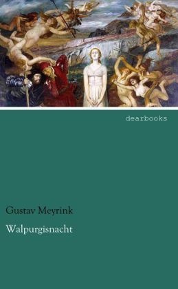 Walpurgisnacht - Gustav Meyrink  Kartoniert (TB)